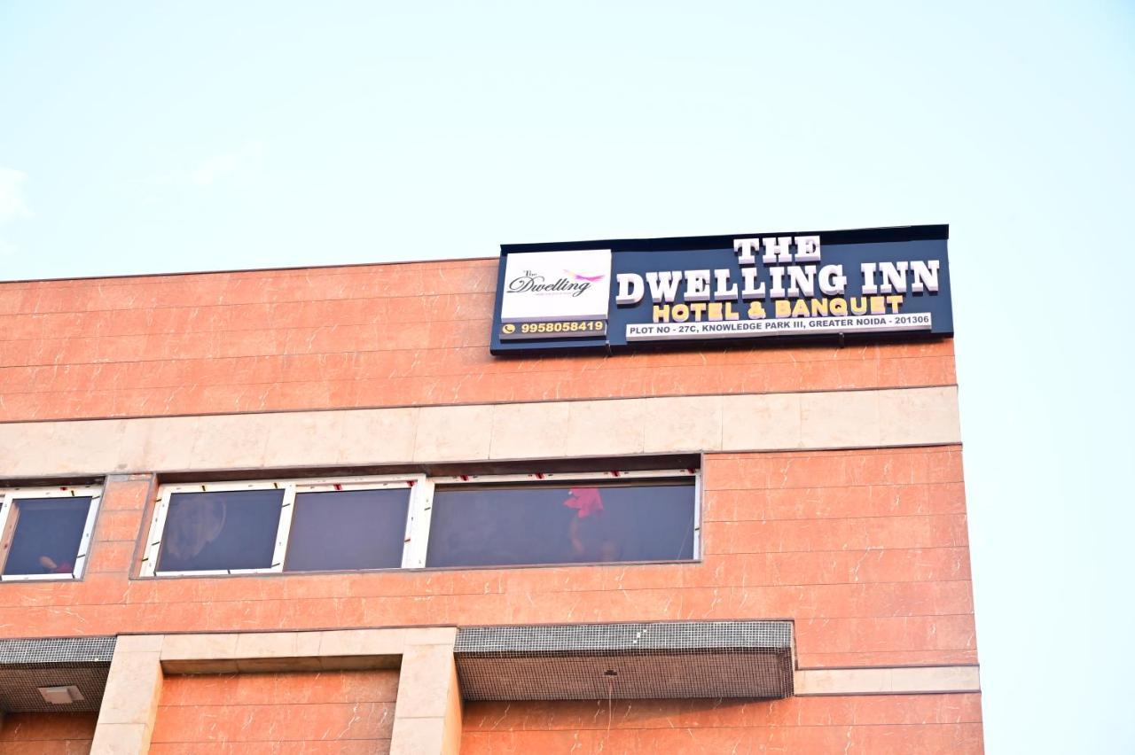The Dwelling Inn Greater Noida Eksteriør bilde